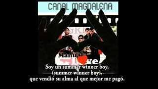 Vignette de la vidéo "Canal Magdalena - Summer winner boy"