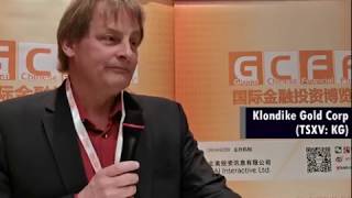 Klondike Gold (TSXV: KG):  Interview at GCFF Oct 5, 2019 国际金融投资博览会采访Klondike首席执行官Tallman先生