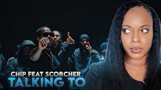 He did it again!! Chip - Talking To feat. Scorcher REACTION! 🔥