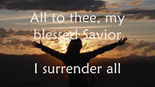 I SURRENDER ALL (With Lyrics) : Brian Littrell