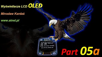 #0143 OLED - AVR C - Library - Part 05a