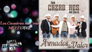 Los Cazadores Del Cerro - Armados De Valor (Disco Completo) 2023