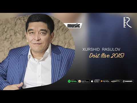 Xurshid Rasulov — Do'st (live 2015) (Official music)