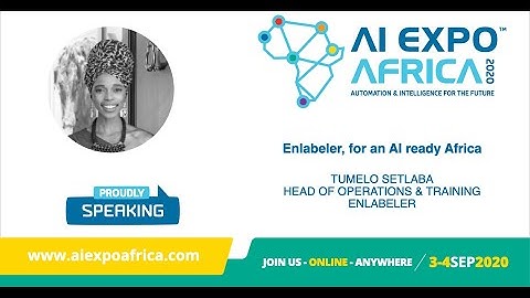 AI Expo Africa 2020: Enlabeler for an AI-ready Africa
