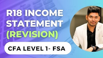 CFA Level 1 Revision R18 Understanding income statement 2023 By Shashank Wandhe