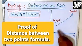 How to Prove Distance between two points formula.