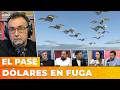 💸 DÓLARES EN FUGA | El Pase con Roberto Navarro