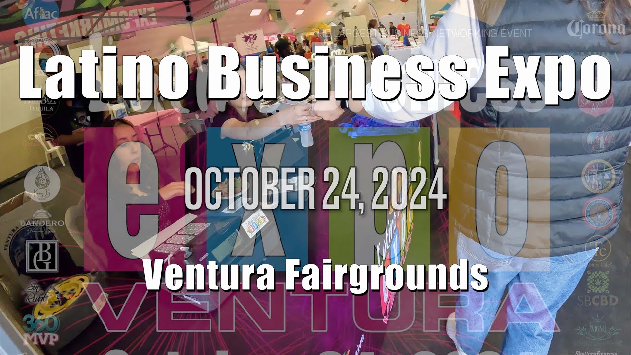 ventura-fairgrounds-latino-business-expo-networking-october-2024-youtube