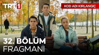 Kod Adı Kırlangıç 32. Bölüm Fragmanı Bizi Bir Yere Ürmeye Çalışıyor.