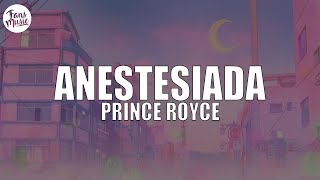 Prince Royce - Anestesiada ft. Luis Miguel Del Amargue (Letra/Lyrics)