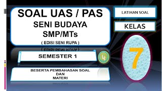Soal Uas  Pas Seni Budaya  Seni Rupa  Smp Kelas 7 Semester 1