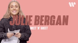 Meet 'N' Greet: Julie Bergan