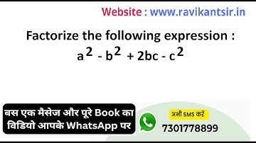 Factorize the following expression : a^2 - b^2 + 2bc - c^2