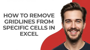 How To Remove Gridlines From Specific Cells In Excel - GUIDE!