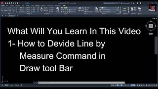 13 How to Divide Liny by Measure Command In autocad