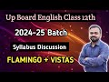 Syllabus discussion 202425 batch english up board class 12th flamingo  vistas deansir