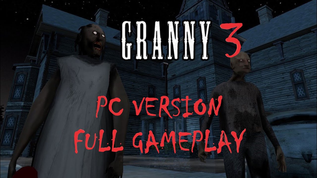 Granny 3 on Steam