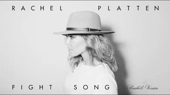 Rachel Platten - Fight Song (Rachel's Version) - Official Lyric Video