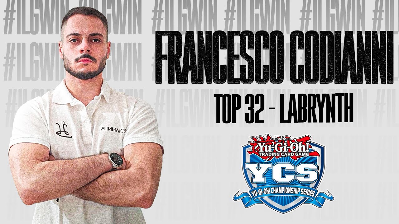 YCS BOLOGNA 2023 TOP 32 Labrynth Deck Profile FRANCESCO CODIANNI
