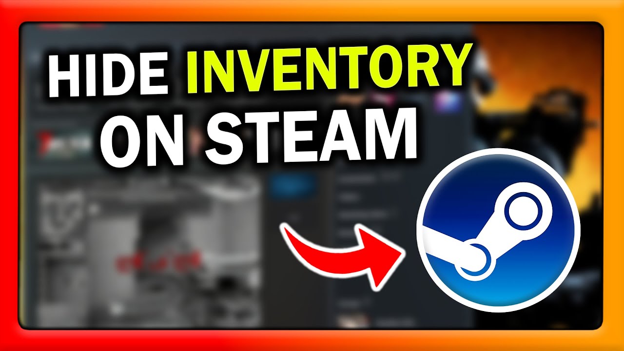 How to Hide Steam Inventory - Step-by-Step - YouTube