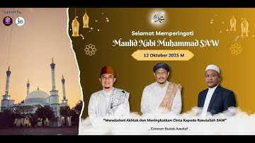 (LIVE) MEMPERINGATI MAULID NABI MUHAMMAD SAW 1447 H II PONPES ASSALAF ALHASANAH – SAKETI, PANDEGLANG