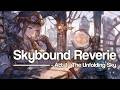 Skybound Reverie - Act 01 | Galileo: Fantasy Skyworld Soundscape