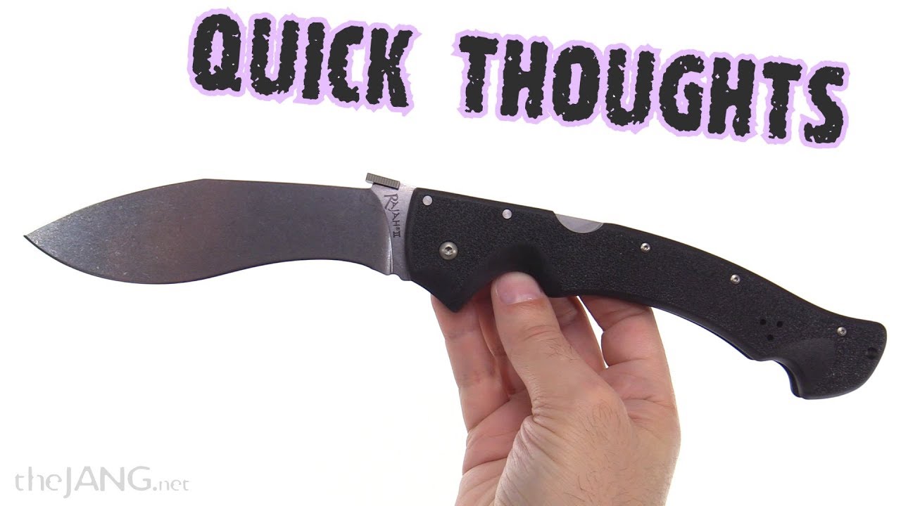 Cold Steel Rajah II 6" large folding kukri knife YouTube