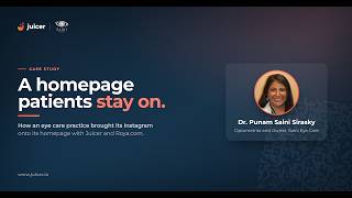 Information How Saini Eyecare Boosted Homepage Engagement 47% with Instagram and Facebook UGC | Juicer Social Update