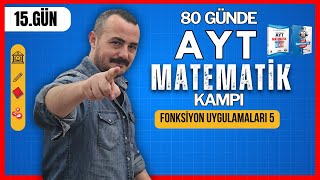 80 Günde Ayt Matematik Kampı 15. Gün Fonksiyon Uygulamaları 5