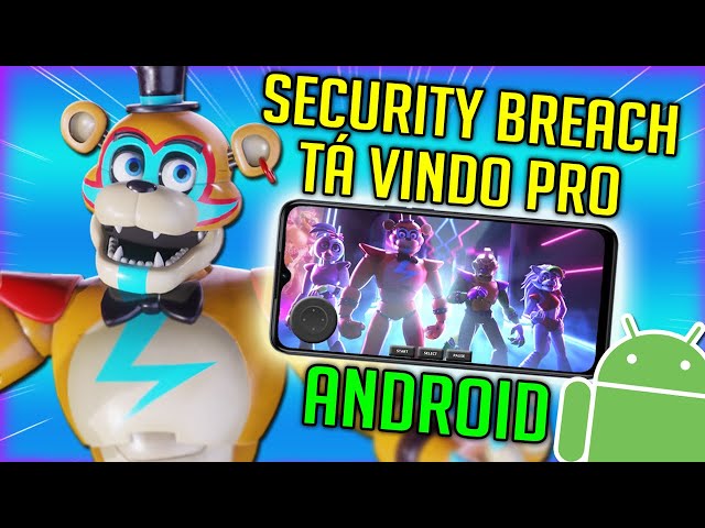 LANÇOU EMULADOR PARA JOGAR FNAF SECURITY BREACH ANDROID OFICIAL 