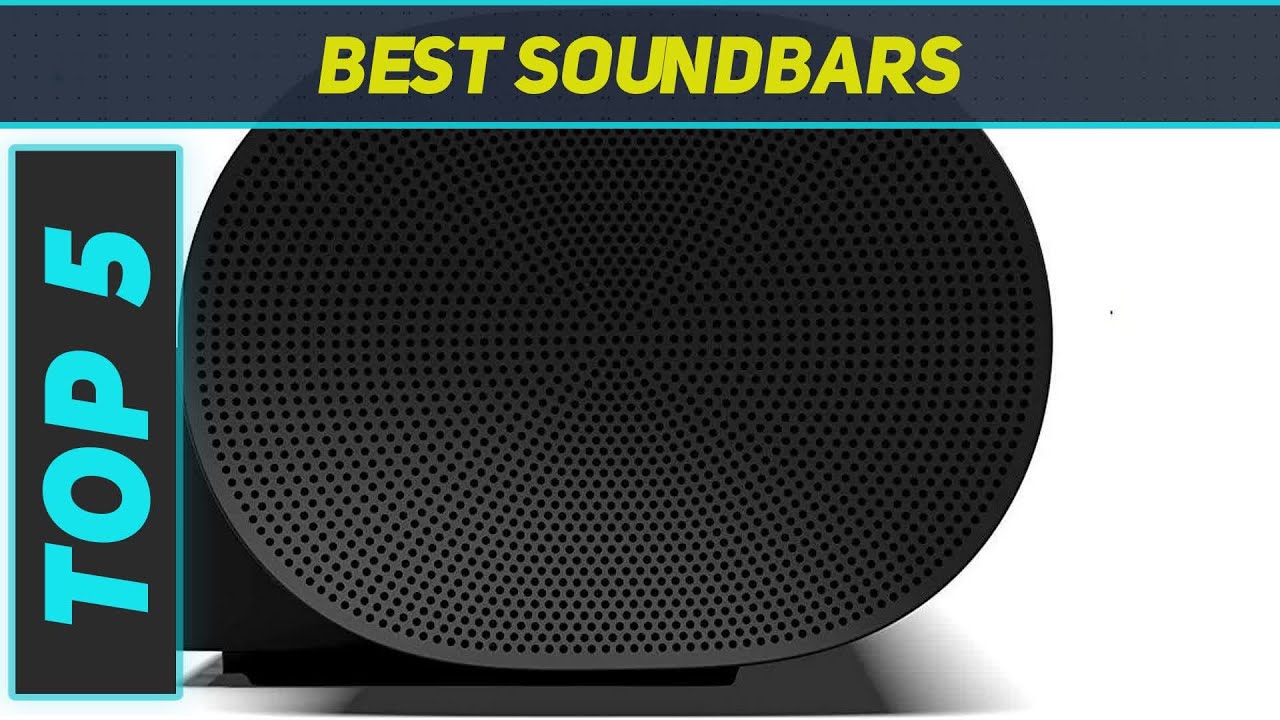 Top 5 Best Soundbars 2022 YouTube