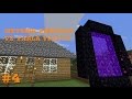 Minecraft Pe Survival Nether Portalı ve Tarla Yaptık Ve Evi Düzenledik Bölüm:4