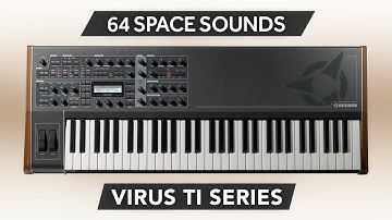 ACCESS VIRUS TI / TI2 / POLAR / SNOW ♫ 64 Custom Sounds ► Explorations Sound Bank