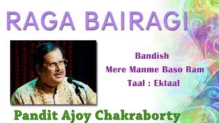 Raag bairagi aaroh-avroh s r m p n s' - swaras gandhar and dhaivat
varjya. rishabh nishad komal. jati audhav thaat bhairav vadi/sam...