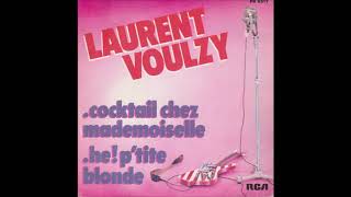 Laurent Voulzy - Cocktail Chez Mademoiselle chords