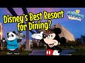 Disney's BEST Resort for Dining? - The Disney UnderGround Ep.16 #disney #travel