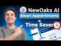 How to Automate Appointment Booking with NewOaks AI (Step-by-Step Tutorial)