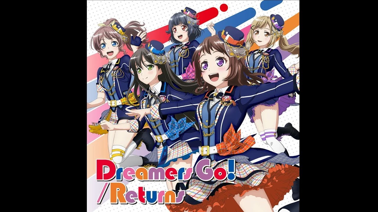 Poppin Party 14th Single Package Dreamers Go Returns Youtube