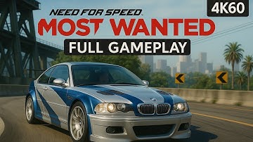 Need For Speed Most Wanted Ultimate Edition | Full Gameplay [4K60]