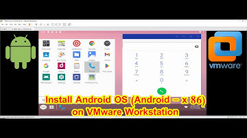 How to Install Android OS (Android-x86) on VMware Workstation
