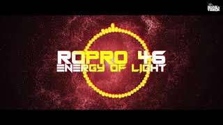 RoPro 46 - Energy of Light Энергия света NEW 2020! 🎧 #Electro #Freestyle #Music 🎧