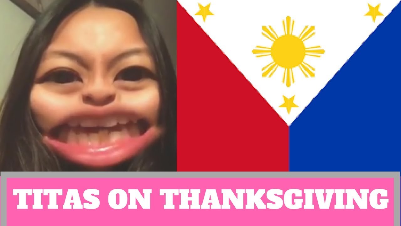 FILIPINO TITAS ON THANKSGIVING FUNNY FILIPINO ACCENT VIRAL LATEST