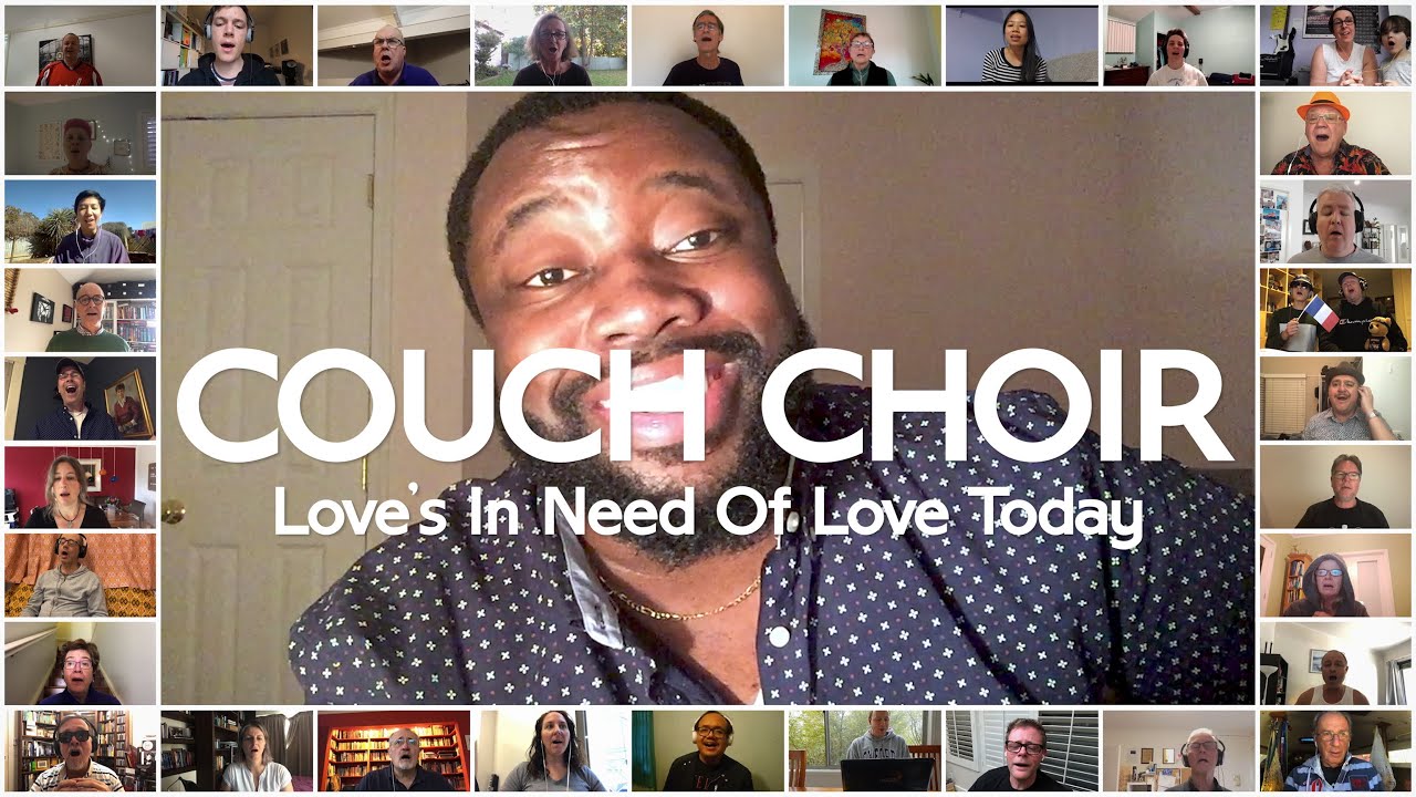 Couch Choir sings Love's In Need Of Love Today (Stevie Wonder) YouTube