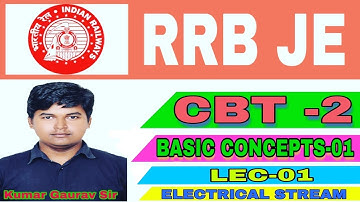 LEC-01|RRB JE 2019| Basic concepts by Kumar Gaurav Sir