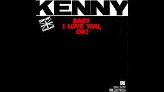 Watch Kenny Baby I Love You Okay video