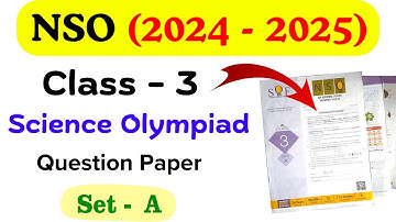 Class 3 NSO Olympiad Question Paper 2024-2025 | Class 3 Science Olympiad |NSO Class 3 |Olympiad Exam