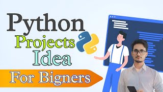 Python Projects for Beginners in Hindi || Python Projects Idea || Python Projects for Beginners