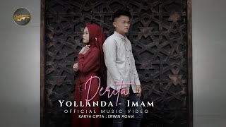 Yollanda \u0026 Imam Fahreza - Derita (Official Music Video ) | Lagu Melayu Terbaru