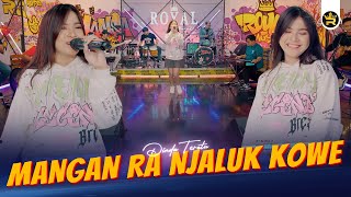 DINDA TERATU - MANGAN RA NJALUK KOWE ( Official Live Video Royal Music )