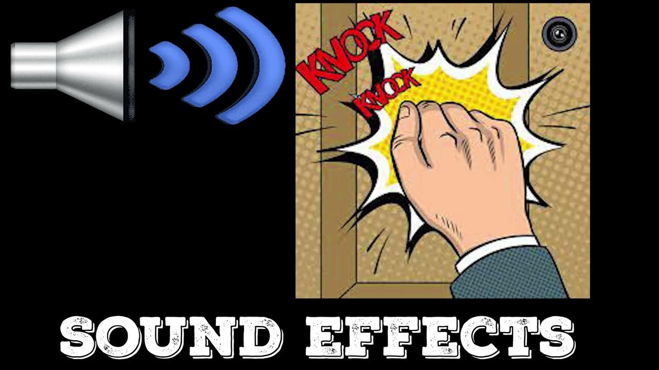 knock Sound Effect - YouTube